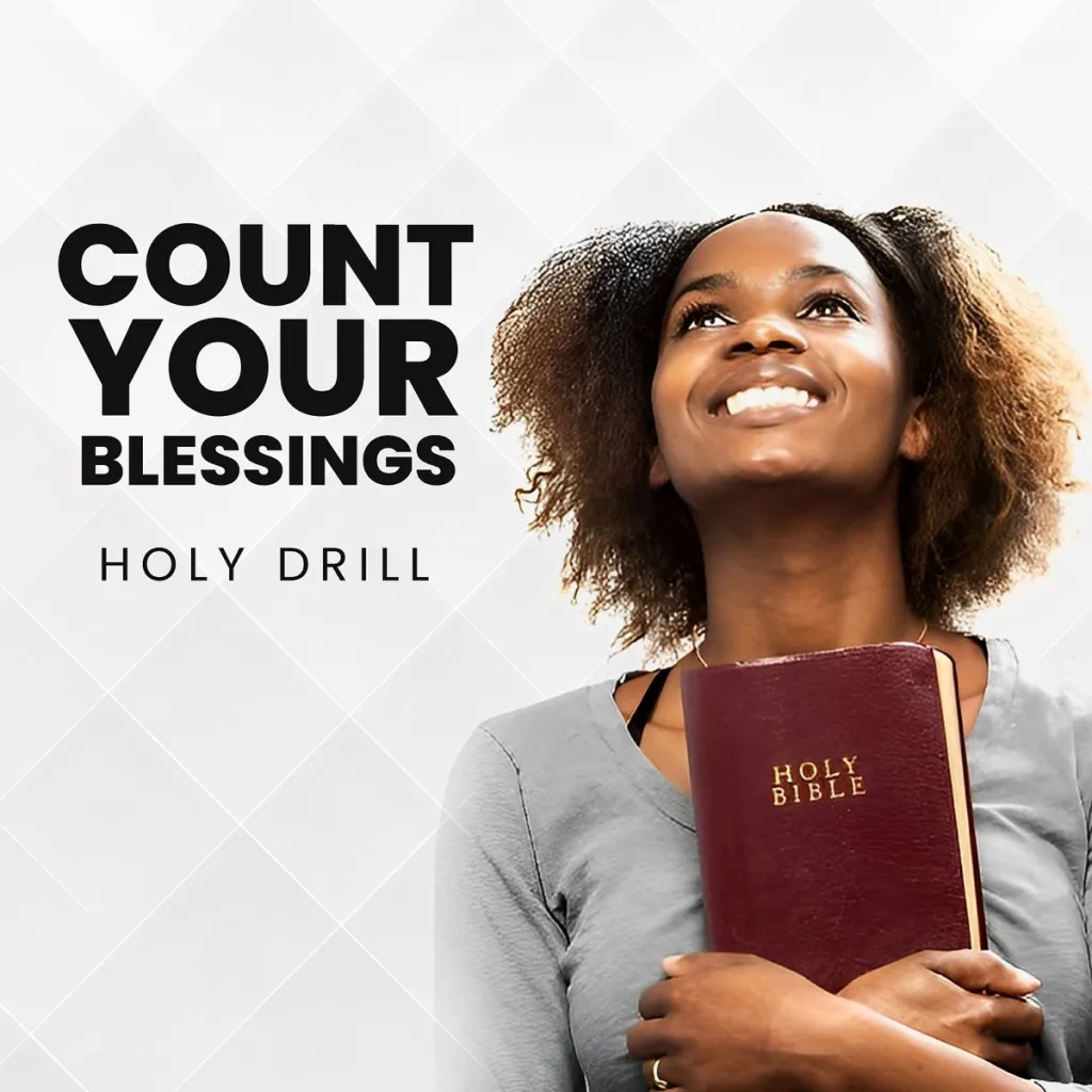 Holy Drill Count Your Blessings (Drill Mix) (Mp3 Download)